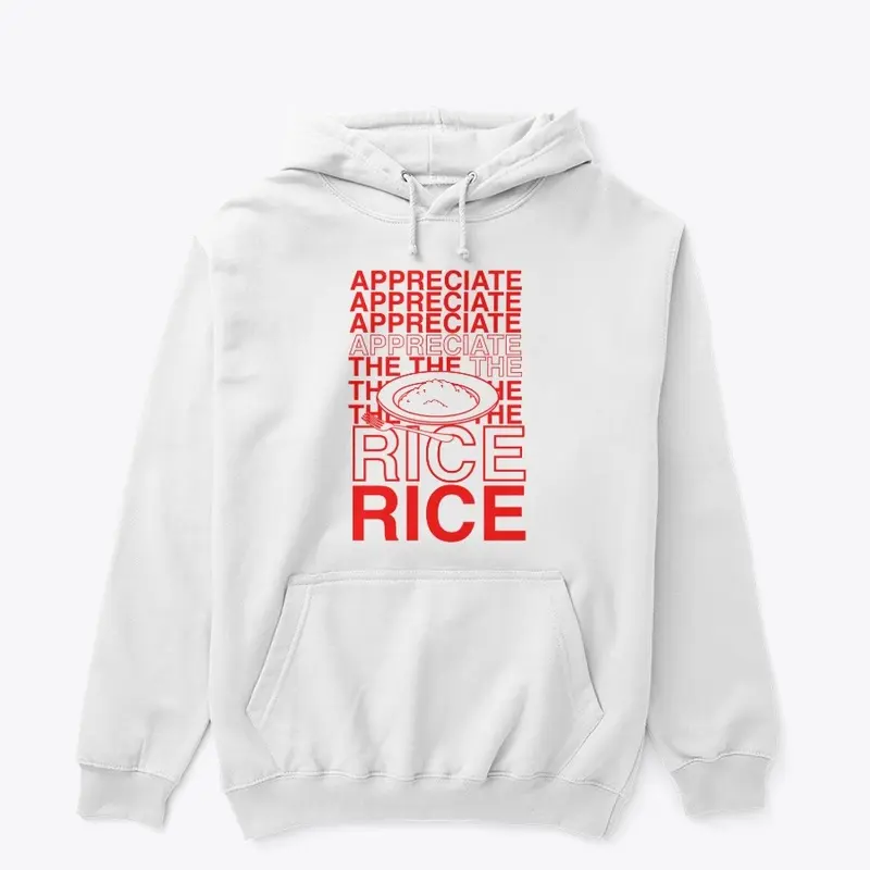 Appreciate The Rice Thank You